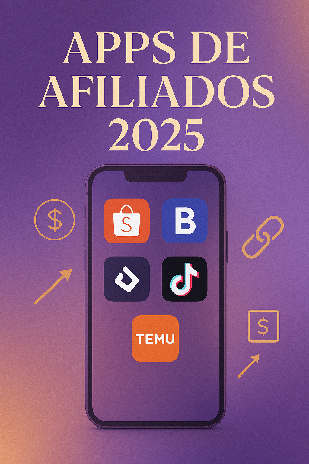Descubra os melhores apps de afiliados em 2025: B4You, Shopee, Braip, TikTok e Temu. Saiba como lucrar online com programas de afiliados.